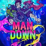 The Great Medicine Show, L0TUZ – Man Down