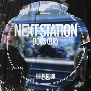 DOVS (BR) – Next Station