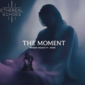 Wissam Hadada, Kaiine – The Moment
