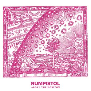 Rumpistol – Above The Horizon