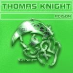 Thomas Knight – Poison
