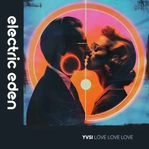 Yvsi – Love Love Love