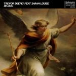 Sarah Louise, Trevor Deeply – DeJaVu