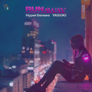YASUKI, Hyper Senses – Run Away
