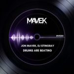 DJ Stingray, Jon Mavek – Drums Are Beating