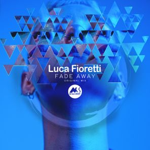 Luca Fioretti, M-Sol DEEP – Fade Away