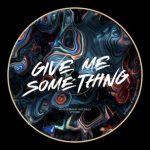 Iara Antonella, Agus Rk – Give Me Something (Extended Mix)