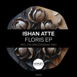 ISHAN ATTE – Floris