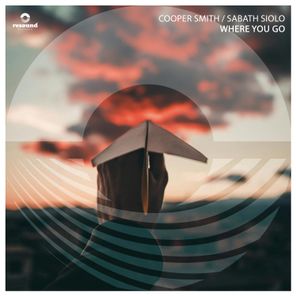 Cooper Smith, Sabath Siolo – Where You Go