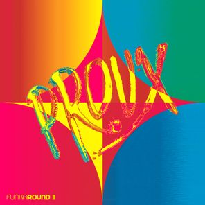 Proux – FUNK AROUND II