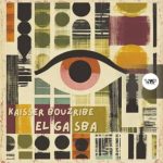 Kaisser Bouzriba – El Gasba
