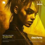 Metta & Glyde – Afterglow