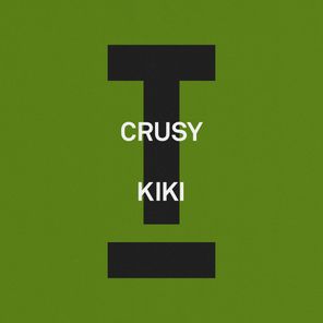 Crusy – Kiki