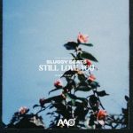 Sluggy Beats – Still Love You