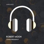 Robert Moon – Lunar Frequency