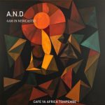 Cafe Ya Africa Tshipembe, A.N.D – 4am in Newcastle