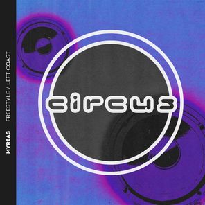 MYRIAS – FREESTYLE / LEFT COAST