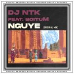 DJ NTK, BoituM – Nguye