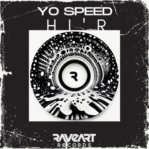 Yo Speed – HI’R