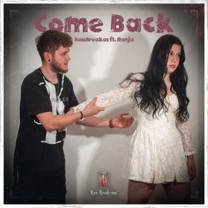 BassBreakaz, Ronja – Come Back