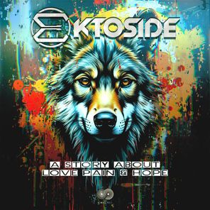 Ektoside – A Story About Love Pain & Hope