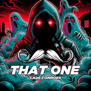 Cade Connors – That One