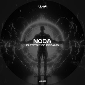 NODA – Electrified Dreams