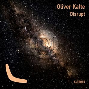 Oliver Kalte – Disrupt