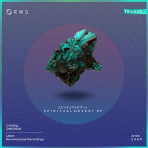 EANP – Spiritual Desert Remixes