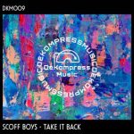 Scoff Boys – Take It Back