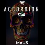 Maus – The Accordion Song