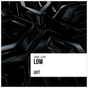 Daniel Levak – LOW