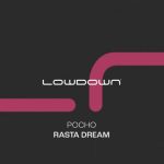Pocho – Rasta Dream (Extended Mix)