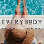 Paolo Lofrè, Tiziano Grasso – Everybody