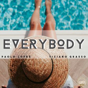 Paolo Lofrè, Tiziano Grasso – Everybody