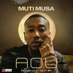 Muti Musa, ALYT MX – A.O.U