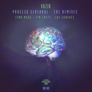 Vazik, Timo Maas – Proceso Cerebral