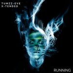 Tumzz, X-TENDED – Running