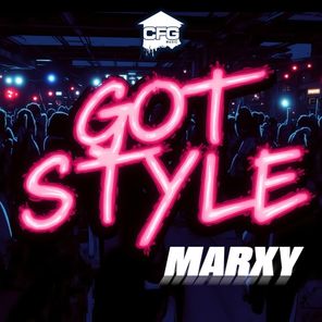 Marxy – Got Style