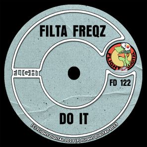 Filta Freqz – Do It