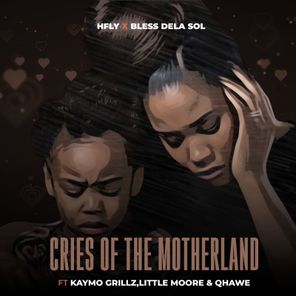 Qhawe, KayMo Grillz – Cries of the motherland
