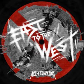 Noize Complaint – East 2 the West