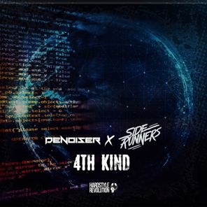Denoiser, Siderunners – 4th Kind
