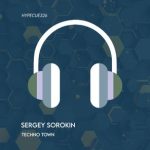 Sergey Sorokin – Techno Town