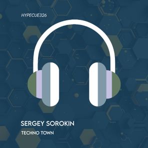 Sergey Sorokin – Techno Town