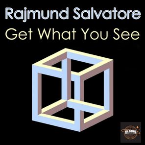 Rajmund Salvatore – Get What You See