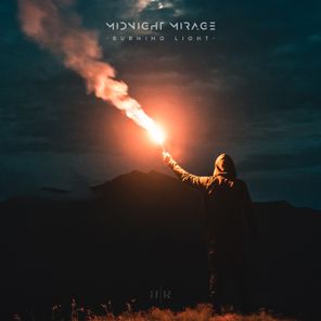 Midnight Mirage – Burning Light