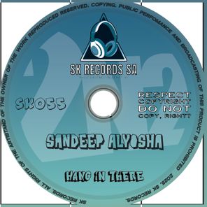 SanDeep Alyosha – Hang In There