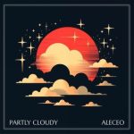 Aleceo – Partly Cloudy