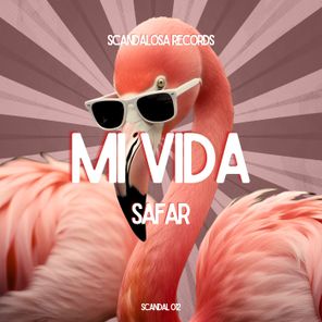 SAFAR – Mi Vida